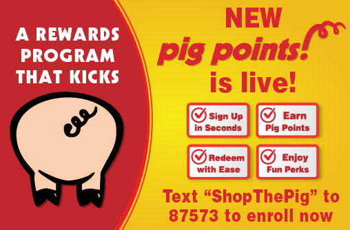 New Pig Points is live! Text 