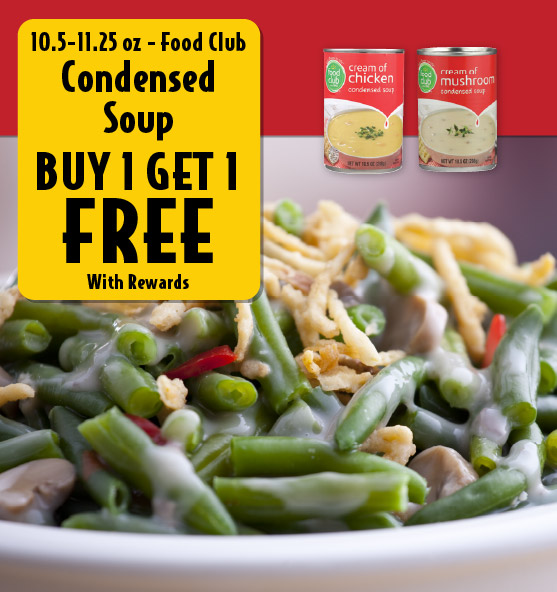 10.5-11.25 oz Food Club Condensed Soup Buy 1 Get 1 FREE with rewards