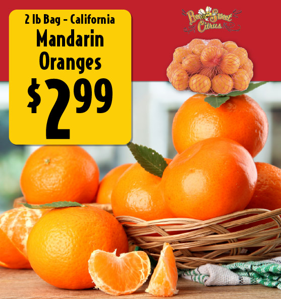 2 lb bag California Mandarin Oranges 2.99
