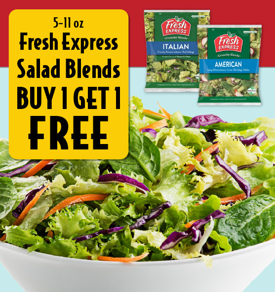 5-11 oz Fresh Express Salad Blends Buy 1 Get 1 Free with rewards.