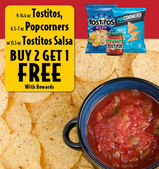 9-14.4 oz Tostitos, 6.5-7 oz Popcorners or 15.5 oz Tostitos Salsa Buy 2 Get 1 Free with rewards.