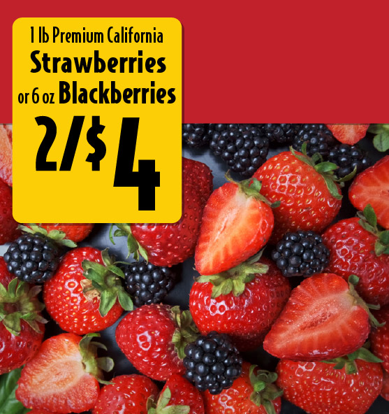 1 lb Premium California Strawberries or 6 oz Blackberries 2/$4