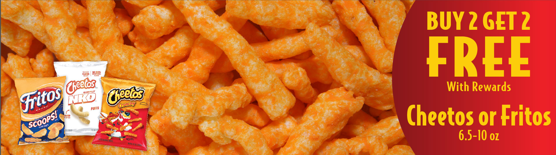 Cheetos or Fritos 6.5-10 oz Buy 2 Get 2 FREE with rewards