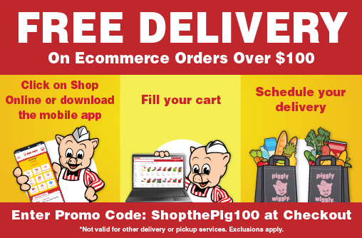 Free Delivery On Ecommerce Orders Over $100 Enter Promo Code: ShopthePig100 at Checkout