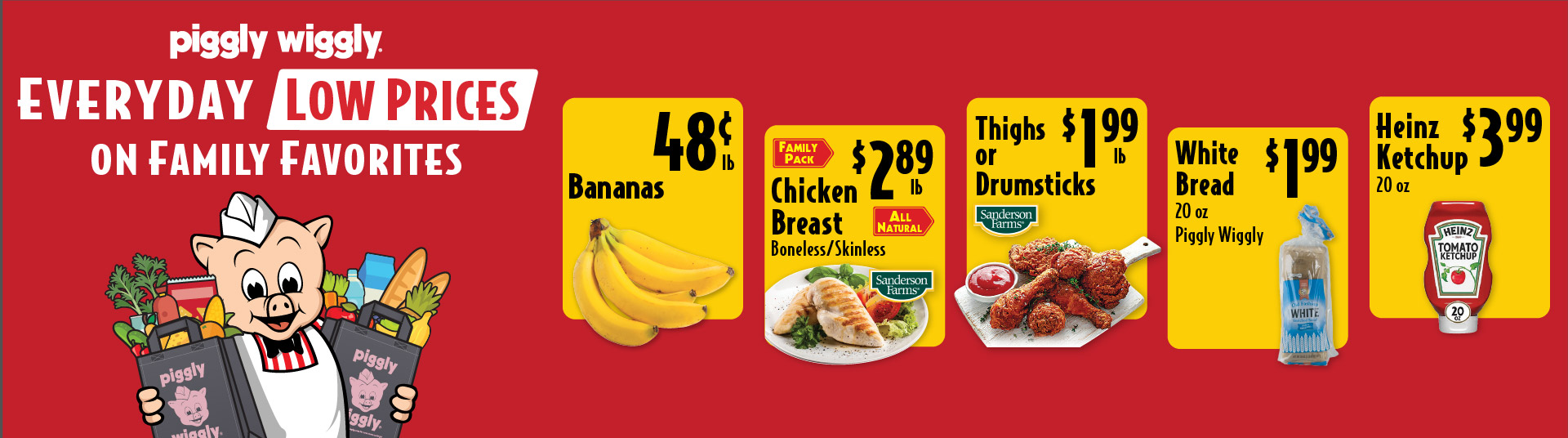 Piggly Wiggly Everyday Low Prices on Family Favorites