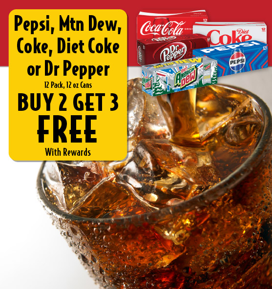 Pepsi, Mtn Dew, Coke, Diet Coke or Dr Pepper 12 pk, 12 oz Cans Buy 2 Get 3 FREE with rewards.