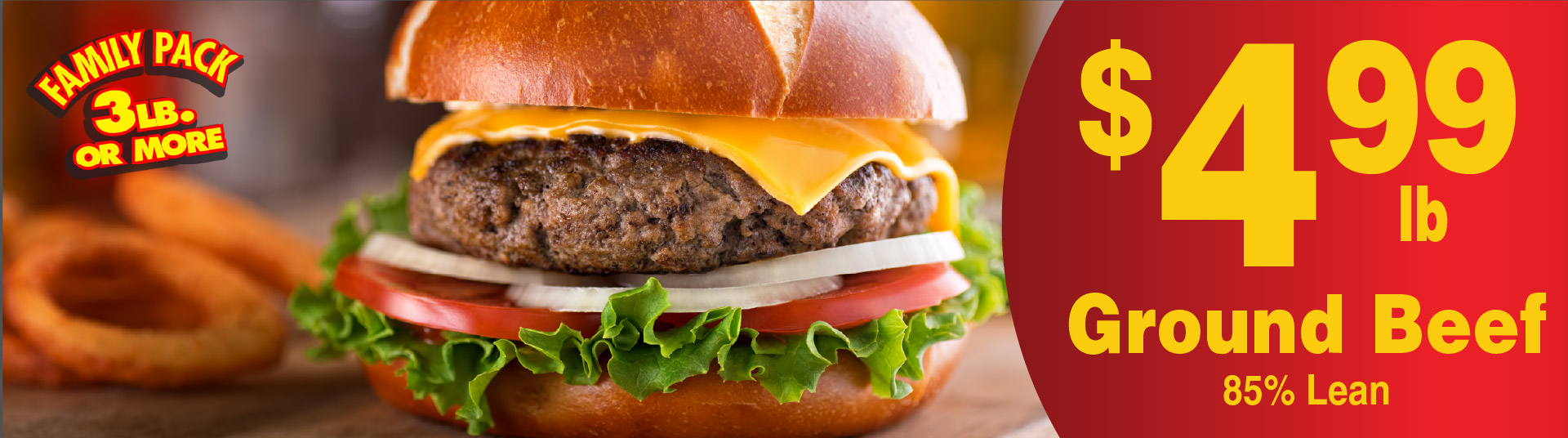 Ground Beef 85% Lean 4.99 lb Family Pack 3 lb or more.