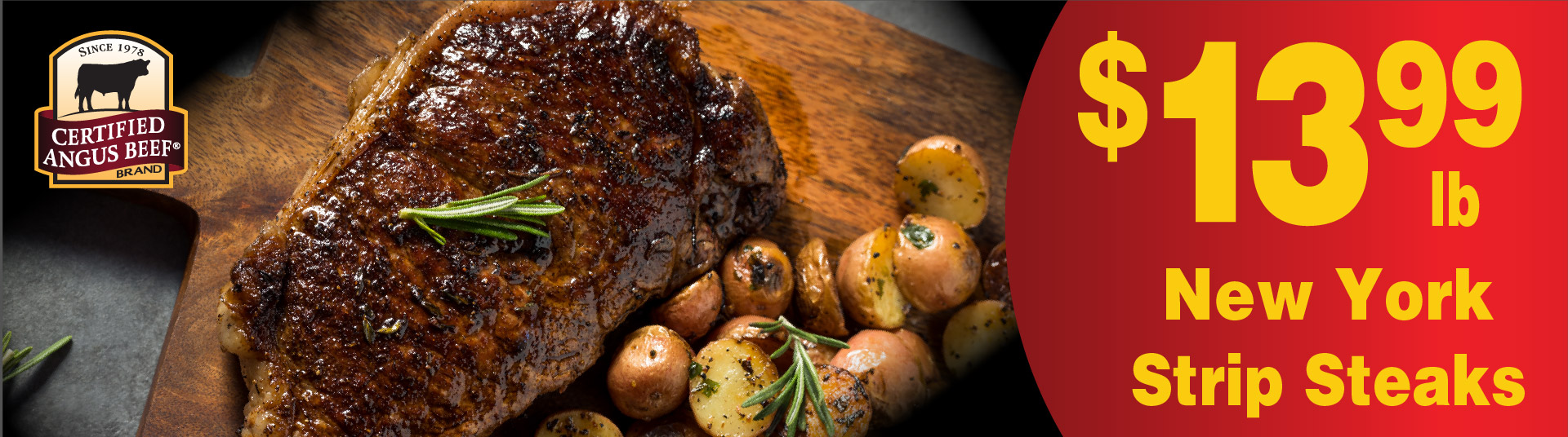 Certified Angus Beef New York Strip Steaks 13.99 lb