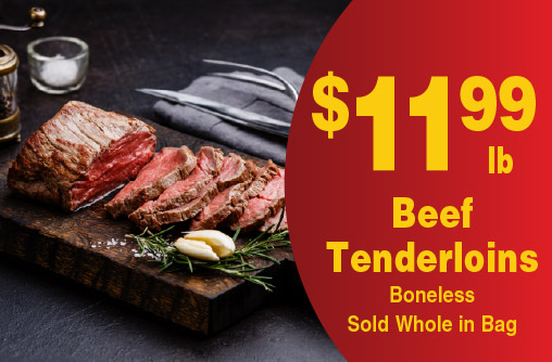 Beef Tenderloin Boneless Sold Whole in Bag 11.99 lb