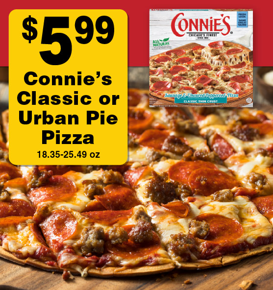 Connie's Classic or Urban Pie Pizza 18.35-25.49 oz 5.99.