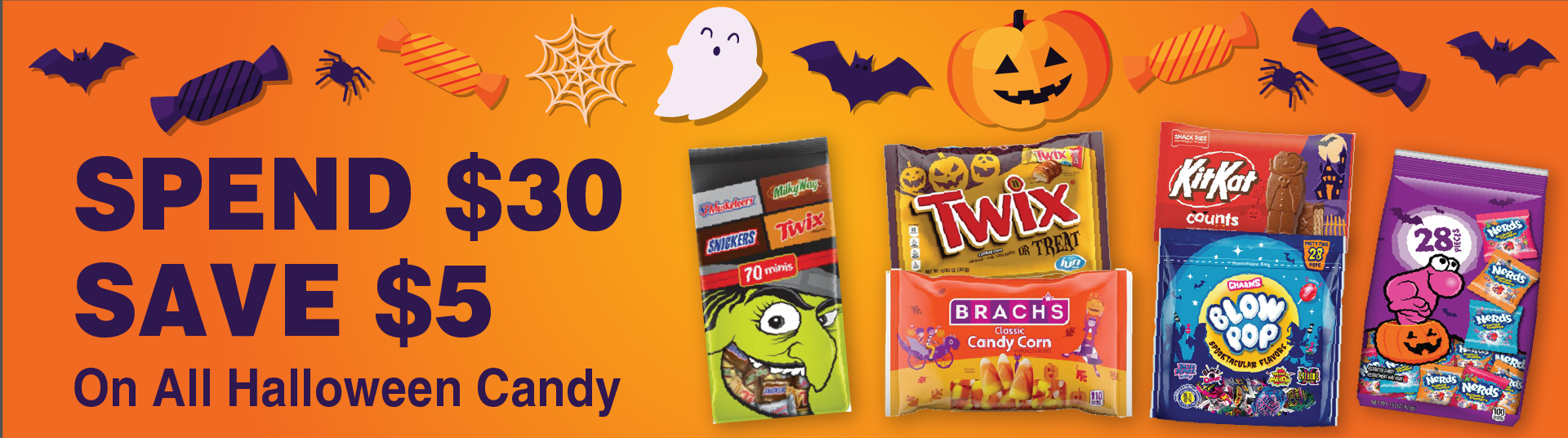 Spend $30 Save $5 on all Halloween Candy