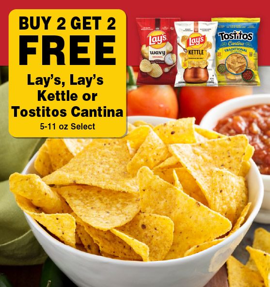 Buy 2 Get 2 FREE Lay's Lay's Kettle or Tostitos Cantina 5-11 oz Select.