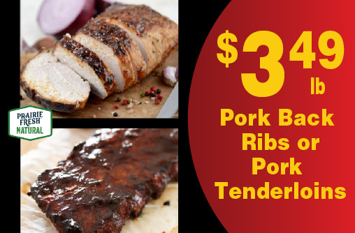 Pork Back Ribs or Pork Tenderloins 3.49 lb
